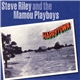 Steve Riley And The Mamou Playboys - Happytown